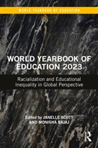 Janelle Bajaj Scott, Monisha Bajaj, Bajaj Monisha, Janelle Scott, Scott Janelle - World Yearbook of Education 2023