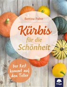 Bettina Pabst - Kürbis für die Schönheit