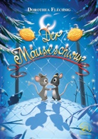 Dorothea Flechsig, Christian Puille - Der Mäuseschwur