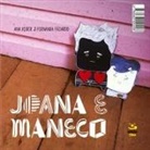 Ana Reber, Ana Fajardo Reber - Maneco e Joana