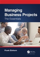 Frank Einhorn - Managing Business Projects