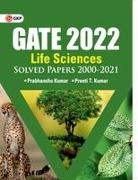 Prabhanshu Kumar - GATE 2022 Life sciences - Solved Papers 2000-2021 by Dr. Prabhanshu Kumar, Er. Preeti T. Kumar