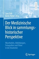 Sara Doll, Nolte, Karen Nolte - Der Medizinische Blick in sammlungshistorischer Perspektive
