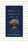 Elayne Glover Bennett, William J Bennett, William J. Bennett, William J./ Glover Bennett Bennett, Bennett William J., Elayne Glover Bennett - The Book of Virtues
