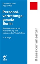 Wolfgang Daniels, Sandra Kunze, Enrico Pätzel, Enrico u a Pätzel, Marko Witt - Personalvertretungsgesetz Berlin