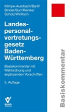 Ewald Bartl, Hanna Binder, Hanna u Binder, Hermann Burr, Wolf Klimpe-Auerbach, Anja Reinke... - Landespersonalvertretungsgesetz Baden-Württemberg