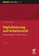 Wolfgang Däubler, Wolfgang (Dr.) Däubler - Digitalisierung und Arbeitsrecht