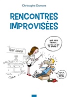 Christophe Dumont - Rencontres improvisées
