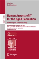Qin Gao, Zhou, Jia Zhou - Human Aspects of IT for the Aged Population. Technology in Everyday Living