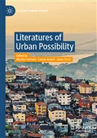 Lieven Ameel, Jason Finch, Markku Salmela - Literatures of Urban Possibility