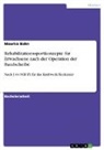 Maurice Bahn - Rehabilitationssportkonzepte für Erwachsene nach der Operation der Bandscheibe