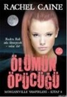 Rachel Caine - Ölümün Öpücügü