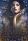 Melissa Marr - Kirilgan Sonsuzluk