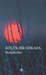 Mustafa Akar - Kücük Bir Gökada