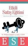 Carl D. Zaiss, Thomas Gordon - Etkili Satis Egitimi