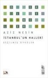 Aziz Nesin - Istanbulun Halleri