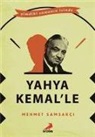 Mehmet Samsakci - Yahya Kemalle