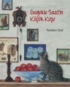 Feridun Oral - Guguklu Saatin Kücük Kusu