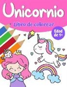 Austin Haynes - Libro de colorear mágico de unicornio para niñas 1+
