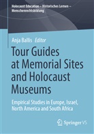Anja Ballis - Tour Guides at Memorial Sites and Holocaust Museums