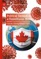 David Carment, Nimijean, Richard Nimijean - Political Turmoil in a Tumultuous World