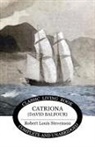 Robert Louis Stevenson - Catriona