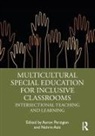 Nahrin Perzigian Aziz, Aaron Aziz Perzigian, Nahrin Aziz, Aaron Perzigian - Multicultural Special Education for Inclusive Classrooms