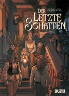 Denis-Pierre Filippi, Gaspard Yvan - Der Letzte Schatten. Band 2