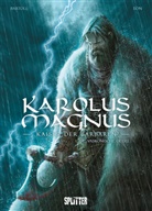 Jean-Claude Bartoll, Eon - Karolus Magnus - Kaiser der Barbaren. Band 1