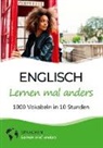 Sprachen Lernen Mal Anders - Englisch lernen mal anders - 1000 Vokabeln in 10 Stunden