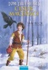 Ian Beck - Tom Trueheart Cesur Maceraci 9 Yas