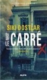 John Le Carre - Siki Dostlar