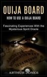 Arthur Jones - Ouija Board