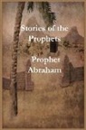 Ibn Kathir - Stories of the Prophets