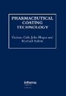 Michael Aulton, Graham Cole, Cole Graham, John Hogan - Pharmaceutical Coating Technology