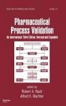 Robert A. Nash, Nash Robert A., Alfred H. Wachter, Wachter Alfred H. - Pharmaceutical Process Validation