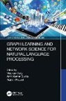 Muskan (Amity University Rajasthan Garg, Muskan Garg, Amit Kumar Gupta, Gupta Amit Kumar, Rajesh Prasad - Graph Learning and Network Science for Natural Language Processing