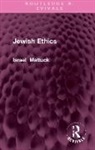 Israel I. Mattuck, Mattuck Israel I. - Jewish Ethics