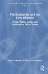 Daniel Adleman, Daniel Vanderwees Adleman, Chris Vanderwees - Psychoanalysis and the New Rhetoric
