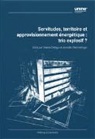 Valérie Défago, Amédéo Wermelinger - Servitudes, territoire et approvisionnement énergétique : trio explosif ?