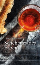 Hussein Mohammadi, Sarah Rauchfuß - Scheherazades Erben