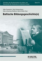 Ruta Eidukevicien_, Ruta Eidukeviciene, Rta Eidukeviien, Antje Johanning-Radien u a, Antje Johanning-Radzien_, Antje Johanning-Radziene... - Baltische Bildungsgeschichte(n)