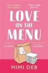 Mimi Deb, MIMI DEB - Love on the Menu