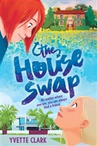 Yvette Clark - The House Swap