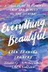 Ella Frances Sanders, Sanders Ella Frances - Everything, Beautiful