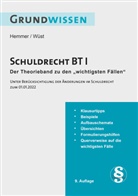 Clemens D'Alquen, Karl-Edmund Hemmer, Michael Tyroller, Achim Wüst - Grundwissen Schuldrecht BT I