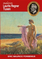 Eric Maurice Fonsenius - Laurits Regner Tuxen