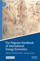 Manfred Hafner, Luciani, Giacomo Luciani - The Palgrave Handbook of International Energy Economics