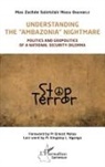 Max Zachée Saintclair Mbida Onambélé - Understanding the "Ambazonia" nightmare