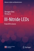 Sheng Liu, Shengjun Zhou - III-Nitride LEDs